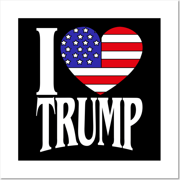 I Love Trump USA Election 2020 Alcohol Drink Fun Gift Wall Art by biNutz